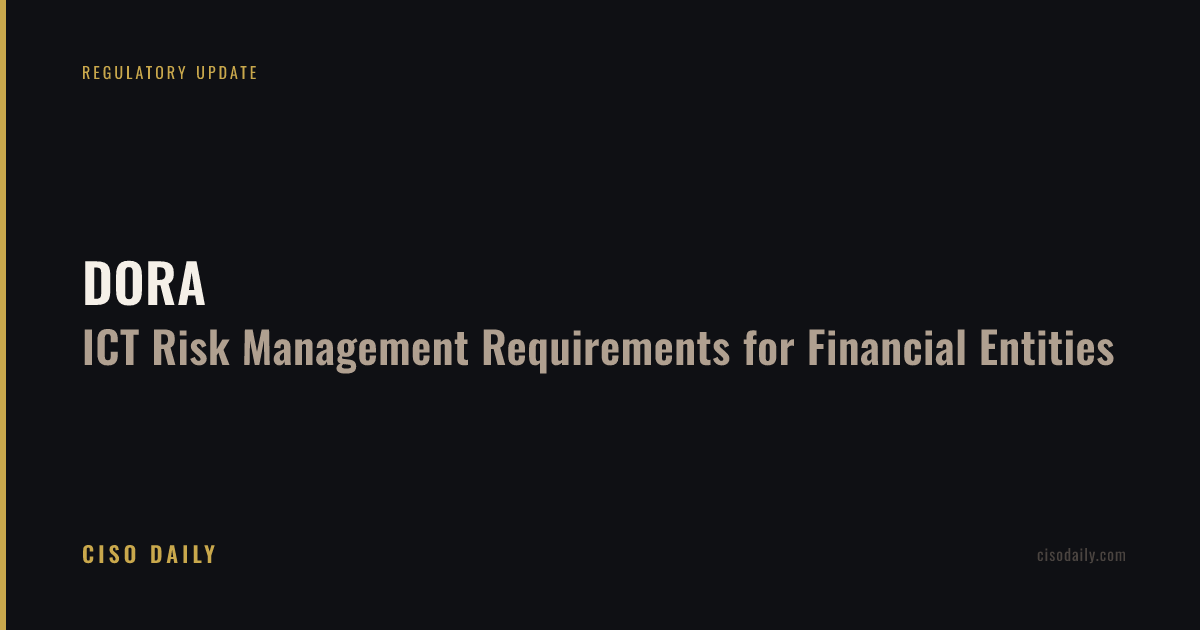 DORA: ICT Risk Management Requirements for Financial Entities